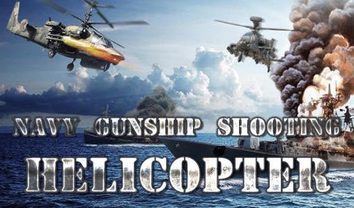 download Navy gunship shooting helicopter apk